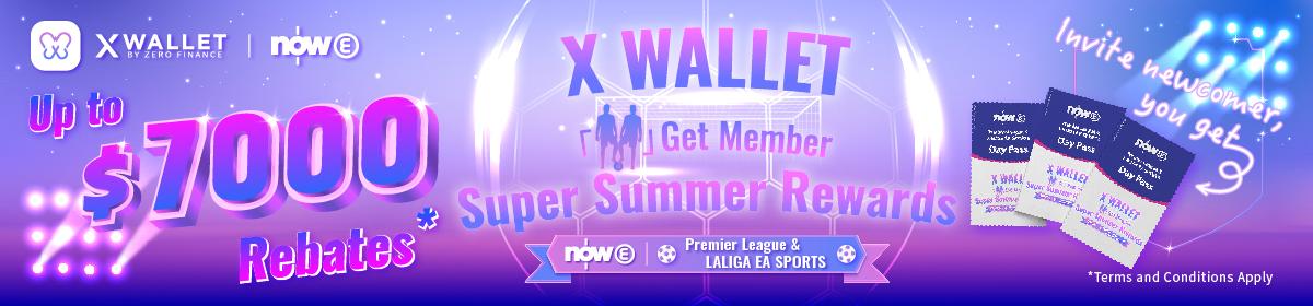 Extra Reward for September X Wallet Member Get Member Rewards!