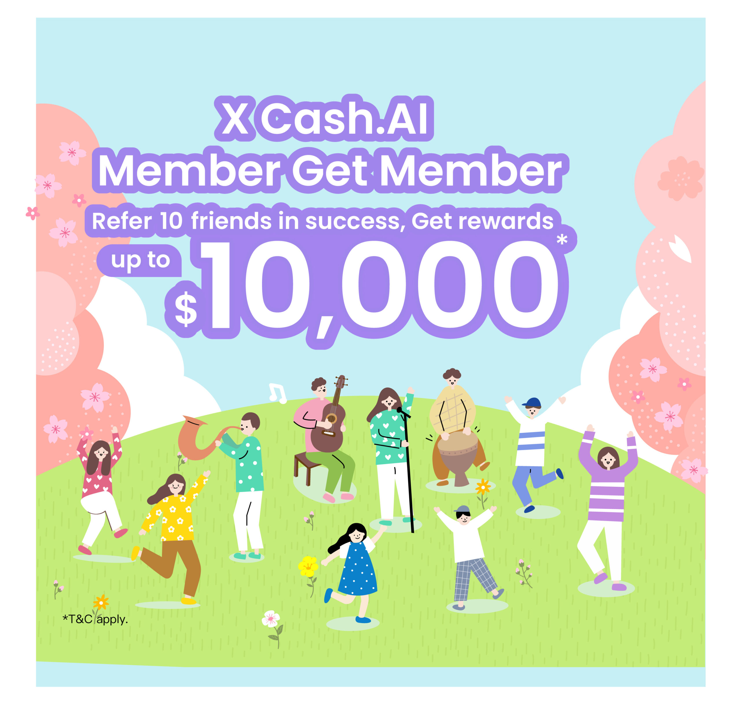 【X Cash.AI Member Get Member】Refer 10 friends for X Cash.AI with successful loan drawdown, up to $10,000 rewards are your own!