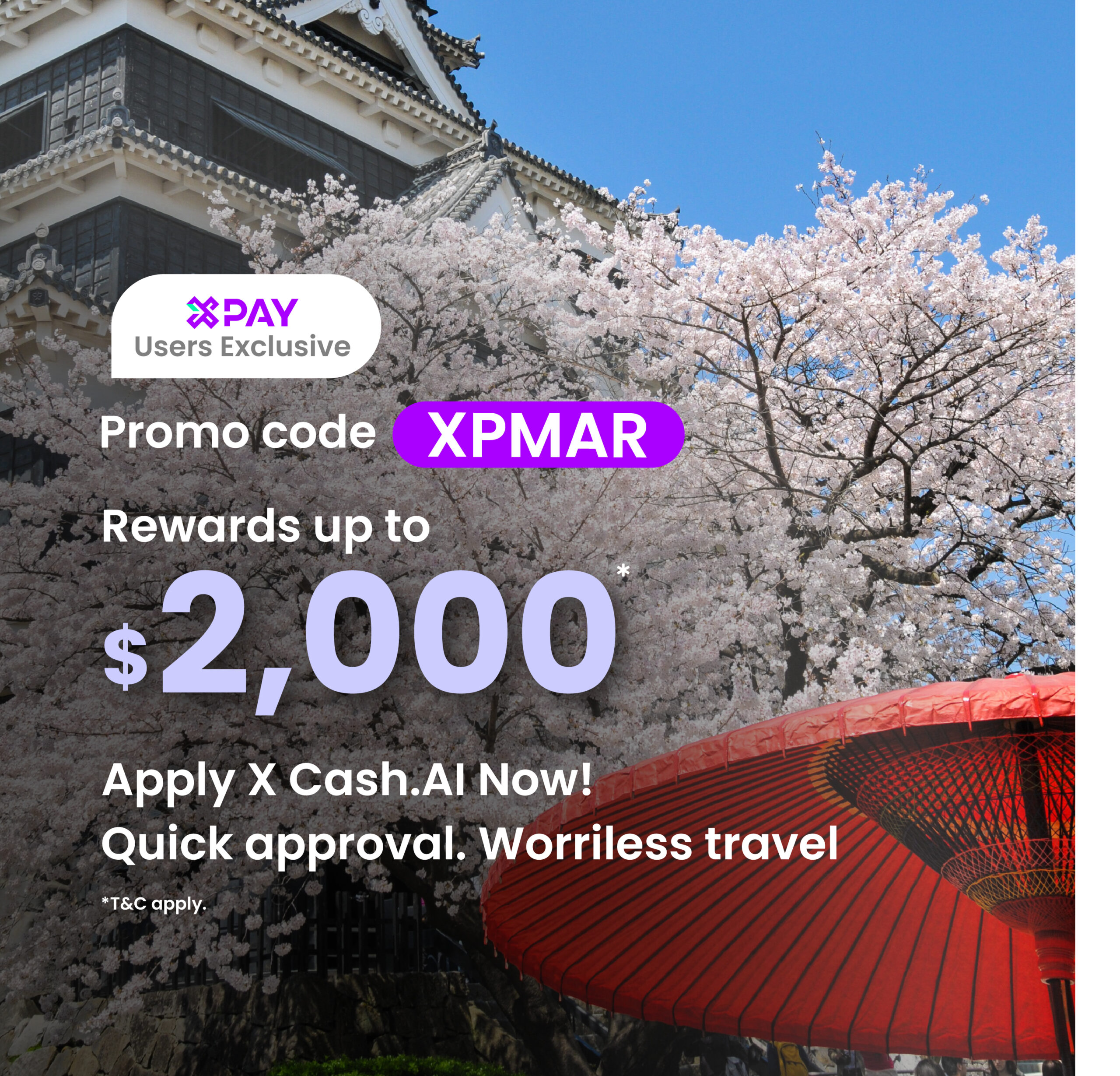 【X Pay Users Exclusive】X Cash.AI Reward : $500 X Pay e-Cash Voucher for application! Extra $1,500 Cash Reward for loan drawdown!